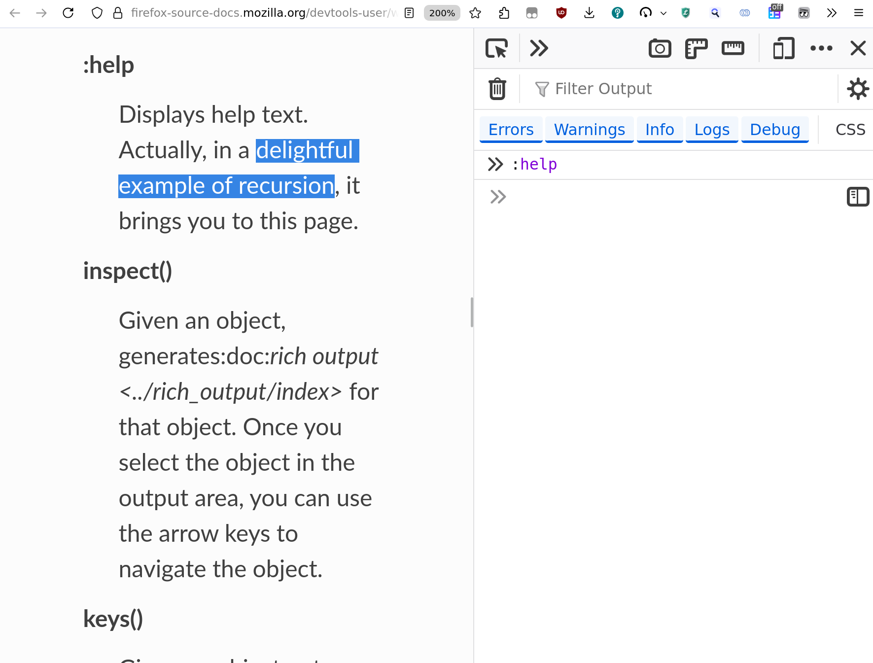 I run :help, and the documentation of :help says it's a "delightful example of recursion".